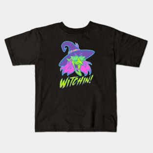 Witchin'! Kids T-Shirt